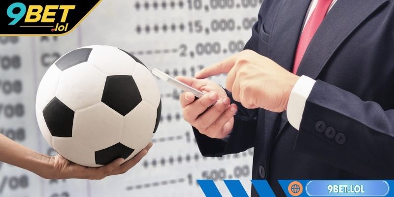 Cá Cược Bóng Đá 9BET - Thủ Thuật Và Kinh Nghiệm Cho Tân Binh Các thủ thuật chơi cá cược bóng đá cho tân binh tại 9BET
